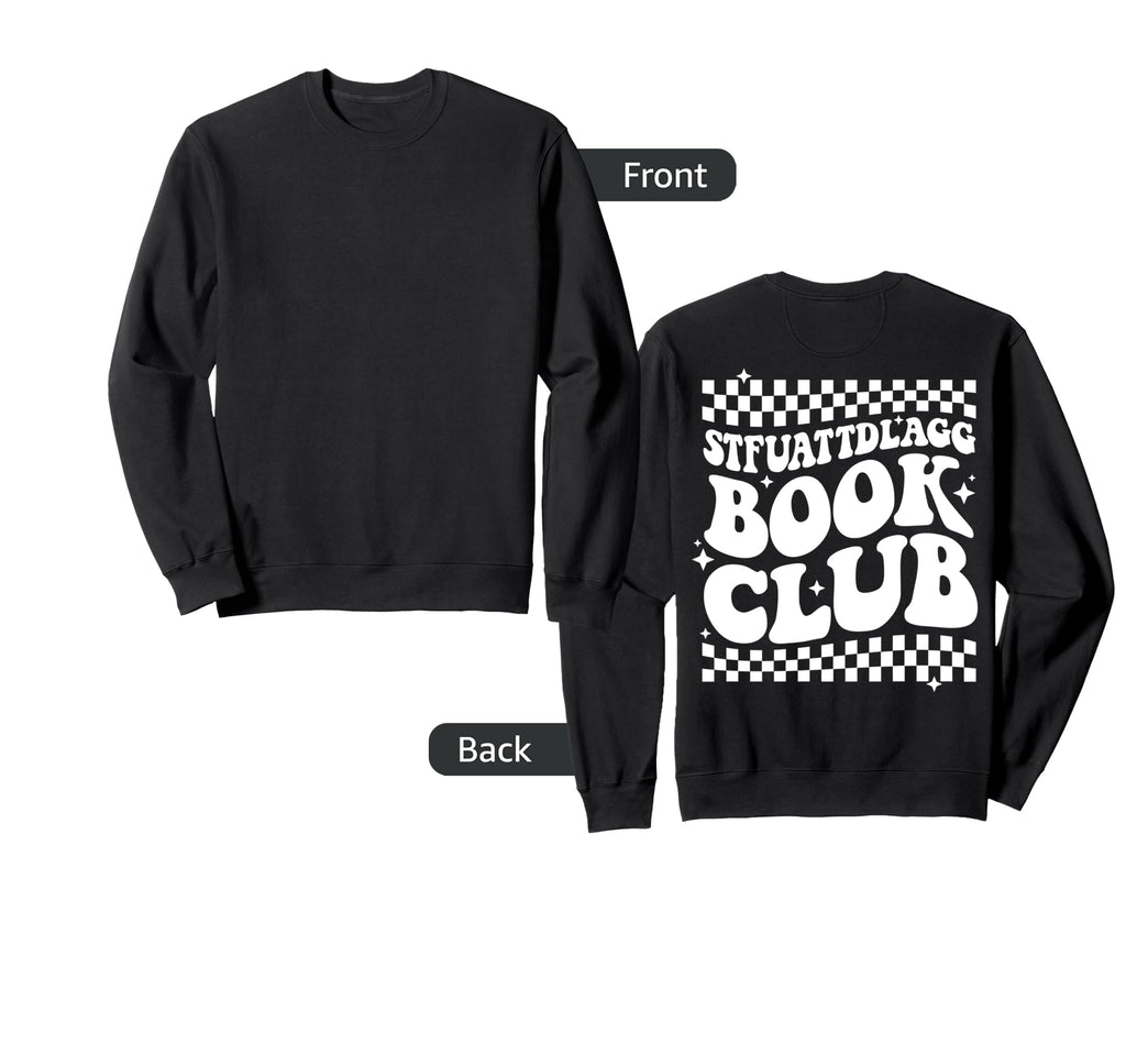 Stfuattdlagg Book Club Groovy Back T-Shirt - Novelty Apparel for Adults - T-Shirt, Sweatshirt, Hoodie