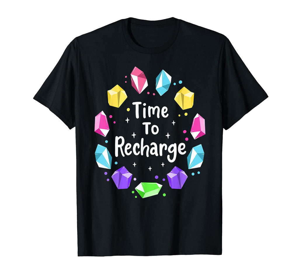 Time To Recharge Chakra Healing T-Shirt - Minimalist Print for Adults - T-Shirt, Sweatshirt, Hoodie