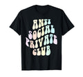 Anti Social Private Club Introvert Stay T-Shirt - Graphic Print for Adults - T-Shirt, Sweatshirt, Hoodie