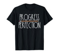 Progress Over Perfection Back To School T-Shirt - Trendy Graphic Unisex - T-Shirt, Sweatshirt, Hoodie