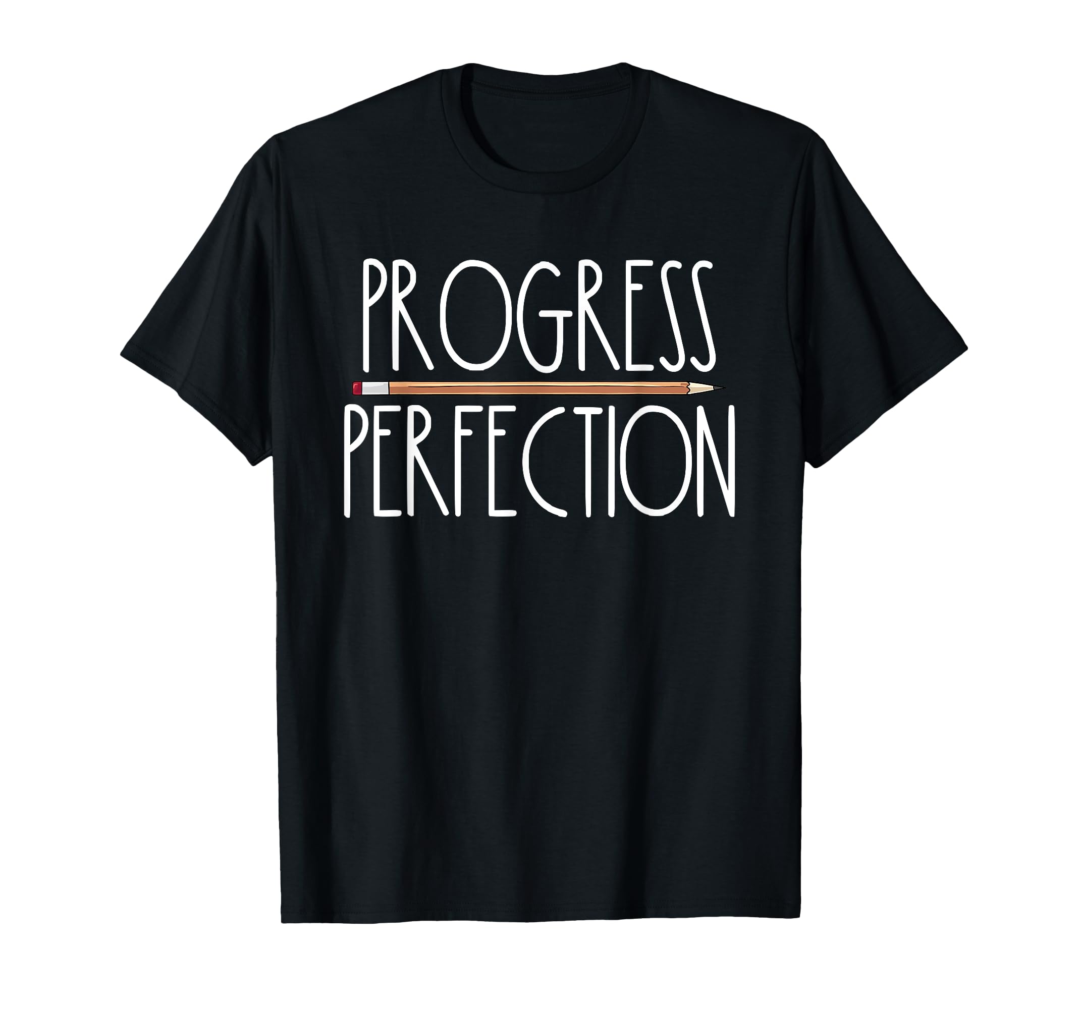 Progress Over Perfection Back To School T-Shirt - Trendy Graphic Unisex - T-Shirt, Sweatshirt, Hoodie