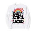 Neurodiverse Neurodivergent Sweatshirt - Fun Novelty Design for Adults - T-Shirt, Sweatshirt, Hoodie
