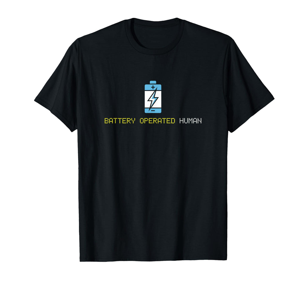 Battery Operated Low Energy Introvert T-Shirt - Streetwear Style Unisex - T-Shirt, Sweatshirt, Hoodie
