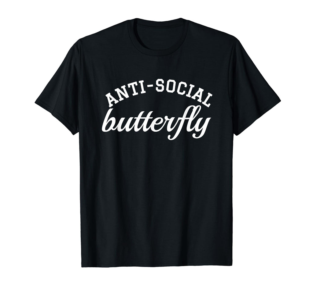 Anti Social Butterfly T-Shirt - Unique Graphic for Adults - T-Shirt, Sweatshirt, Hoodie