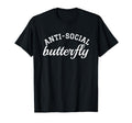 Anti Social Butterfly T-Shirt - Unique Graphic for Adults - T-Shirt, Sweatshirt, Hoodie