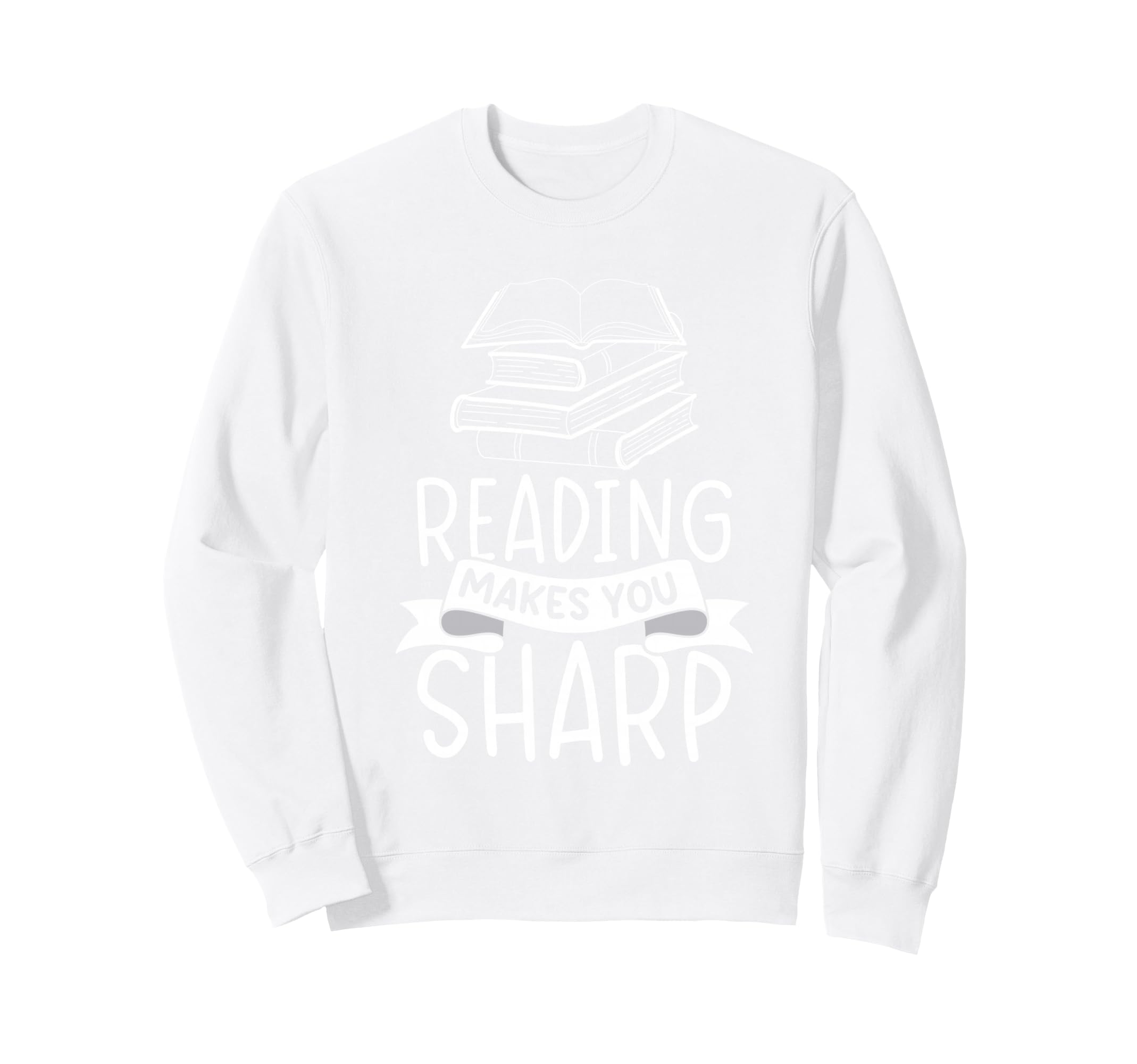 Reading Makes You Sharp Library Sweatshirt - Streetwear Style Men Women - T-Shirt, Sweatshirt, Hoodie