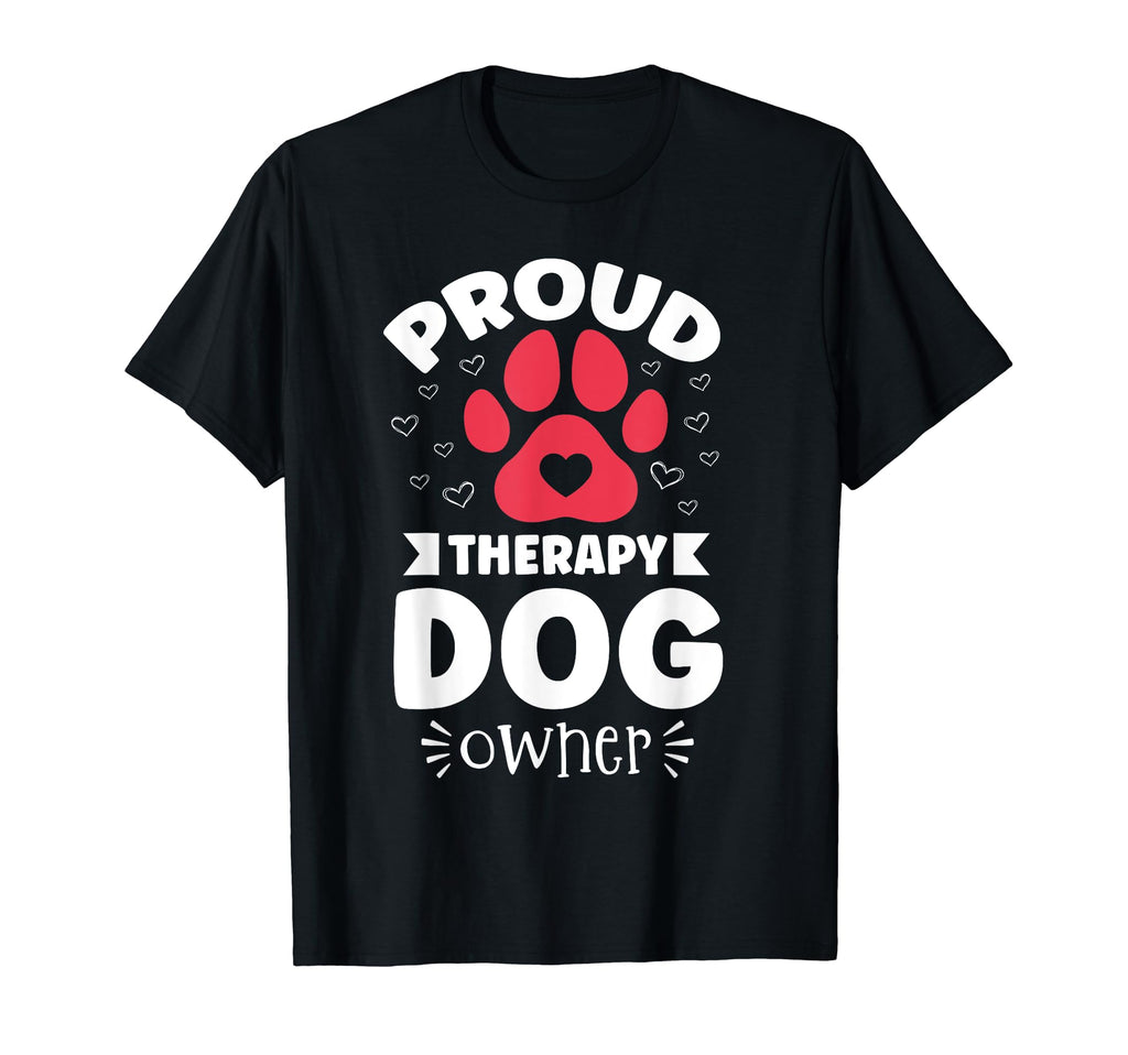Therapy Dog Team Therapy Dog Mom Dad T-Shirt - Fun Novelty Design Unisex - T-Shirt, Sweatshirt, Hoodie