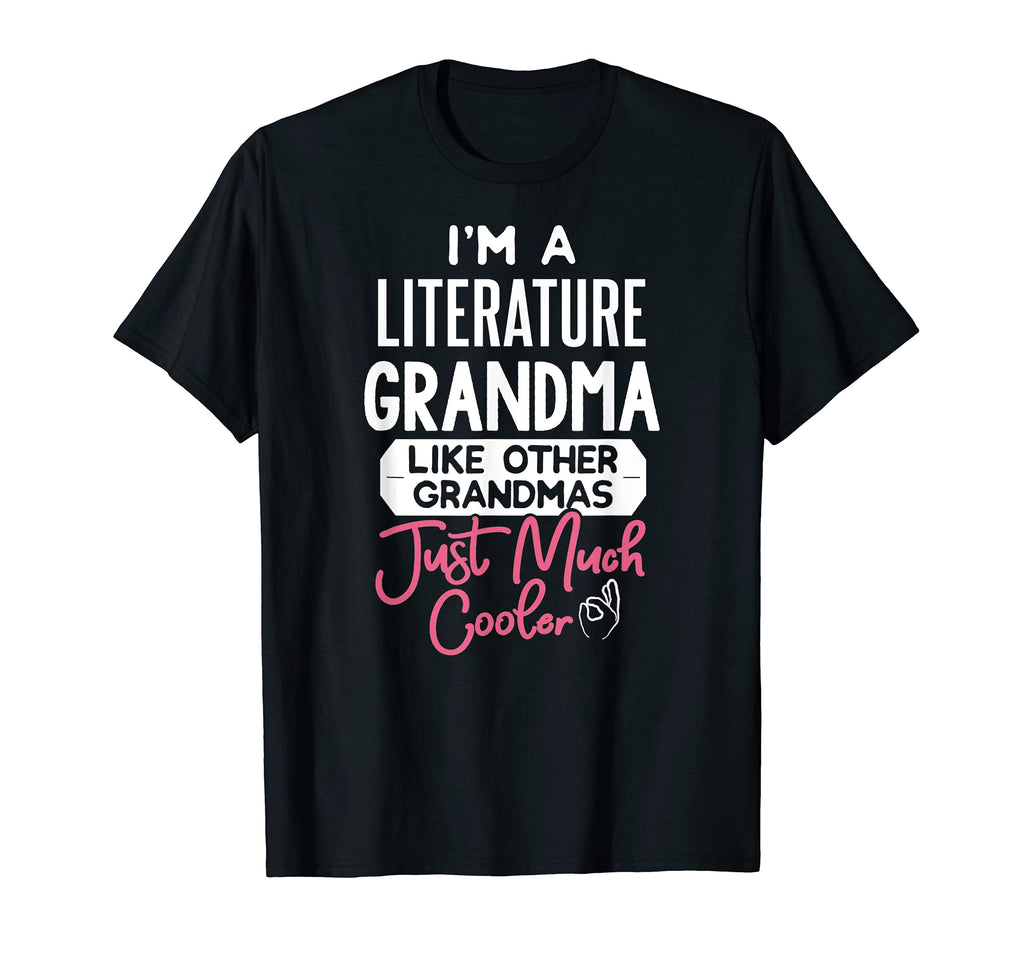 Mothers Day Literature Grandma T-Shirt - Minimalist Print Unisex - T-Shirt, Sweatshirt, Hoodie