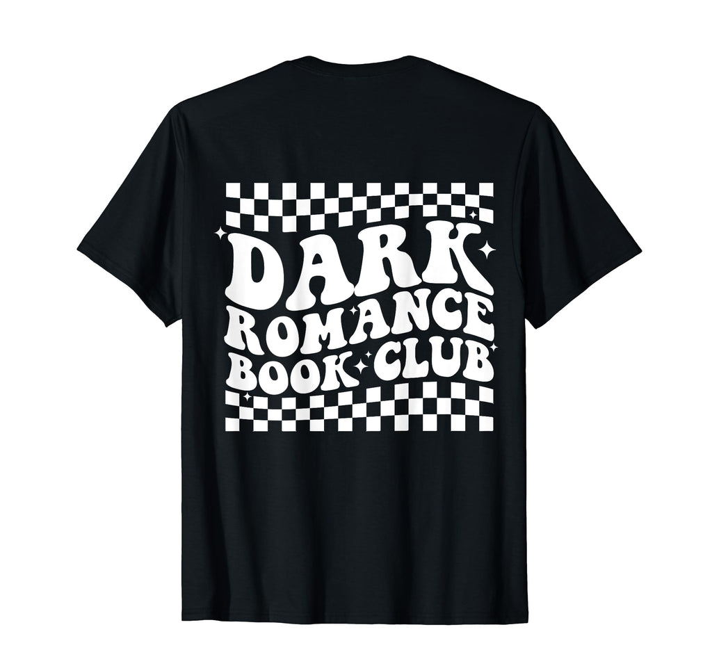 Dark Romance Book Club Groovy Back T-Shirt - Novelty Apparel for Adults - T-Shirt, Sweatshirt, Hoodie