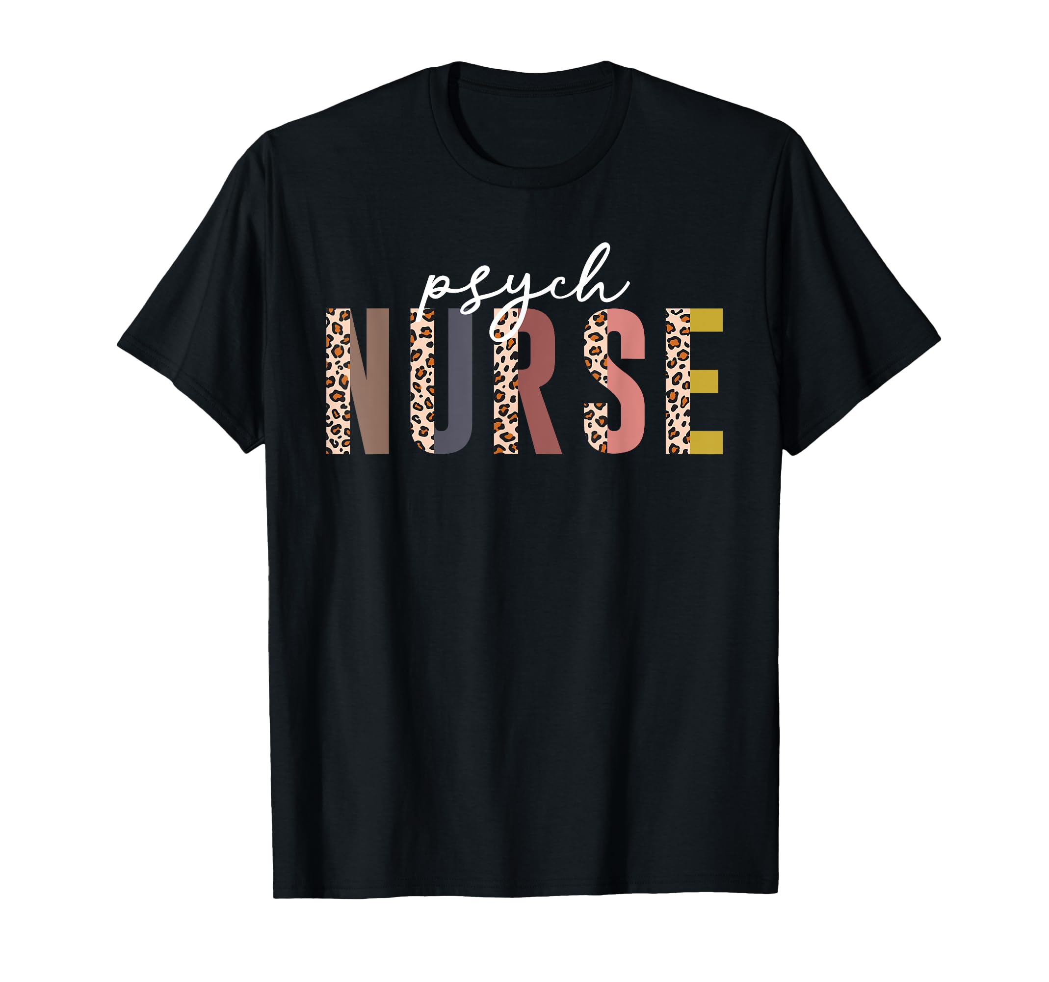 Psych Nurse Psychiatric Nurse Week T-Shirt - Custom Art Print for Adults - T-Shirt, Sweatshirt, Hoodie