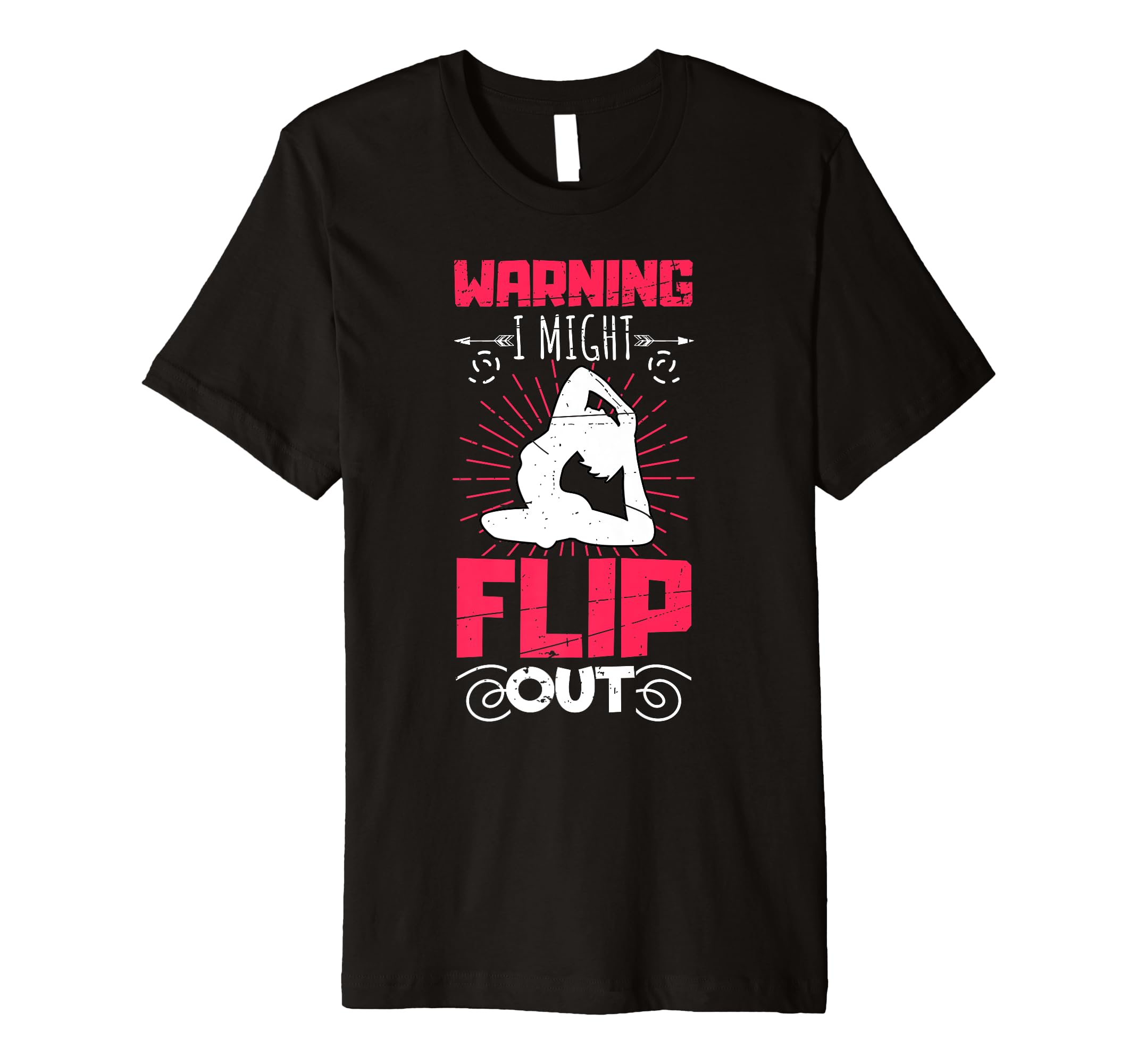 Funny Yoga Warning I Might Flip Out T-Shirt - Minimalist Print Unisex - T-Shirt, Sweatshirt, Hoodie