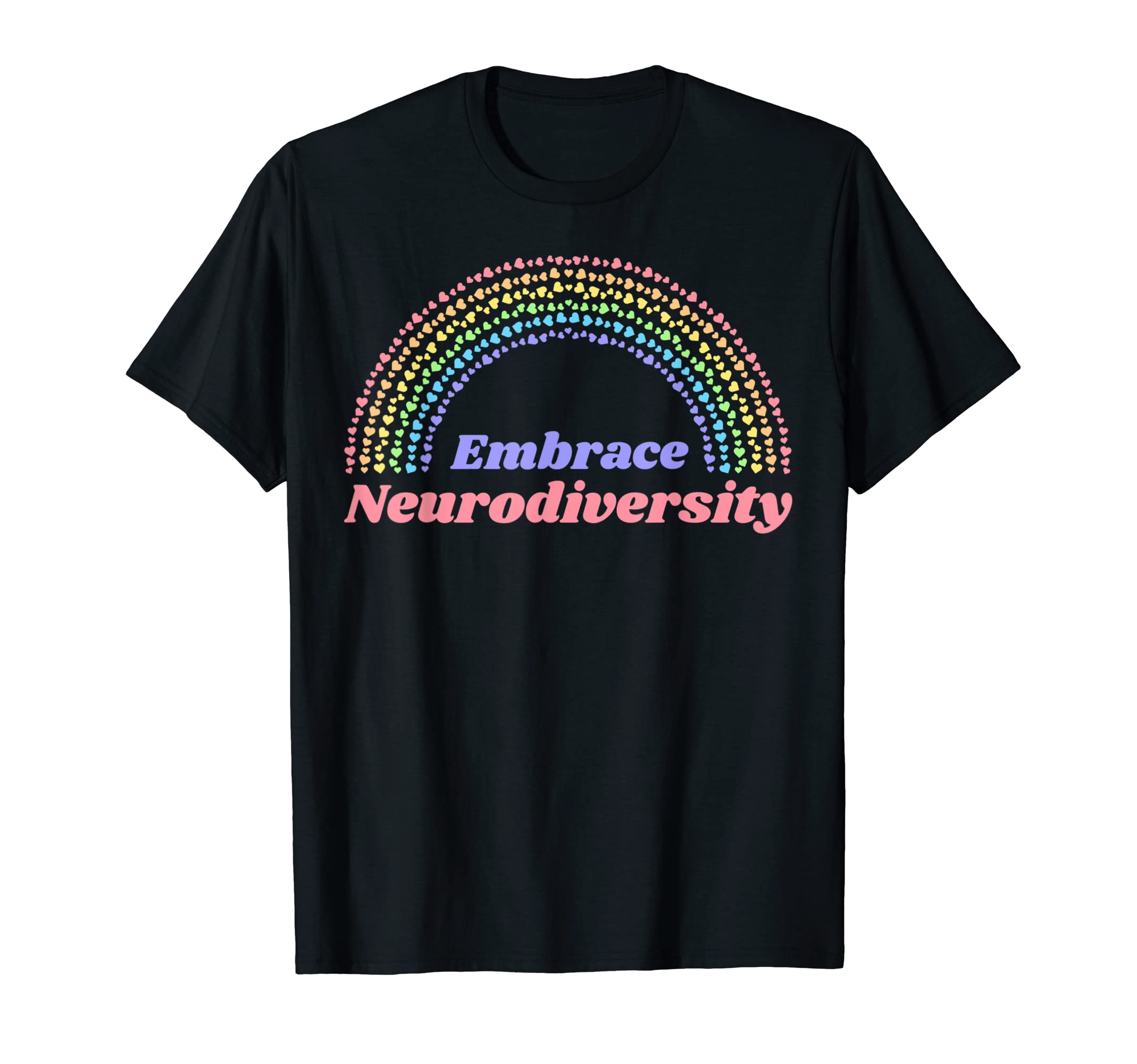 Embrace Neurodiversity Heart T-Shirt - Fun Novelty Design for Adults - T-Shirt, Sweatshirt, Hoodie
