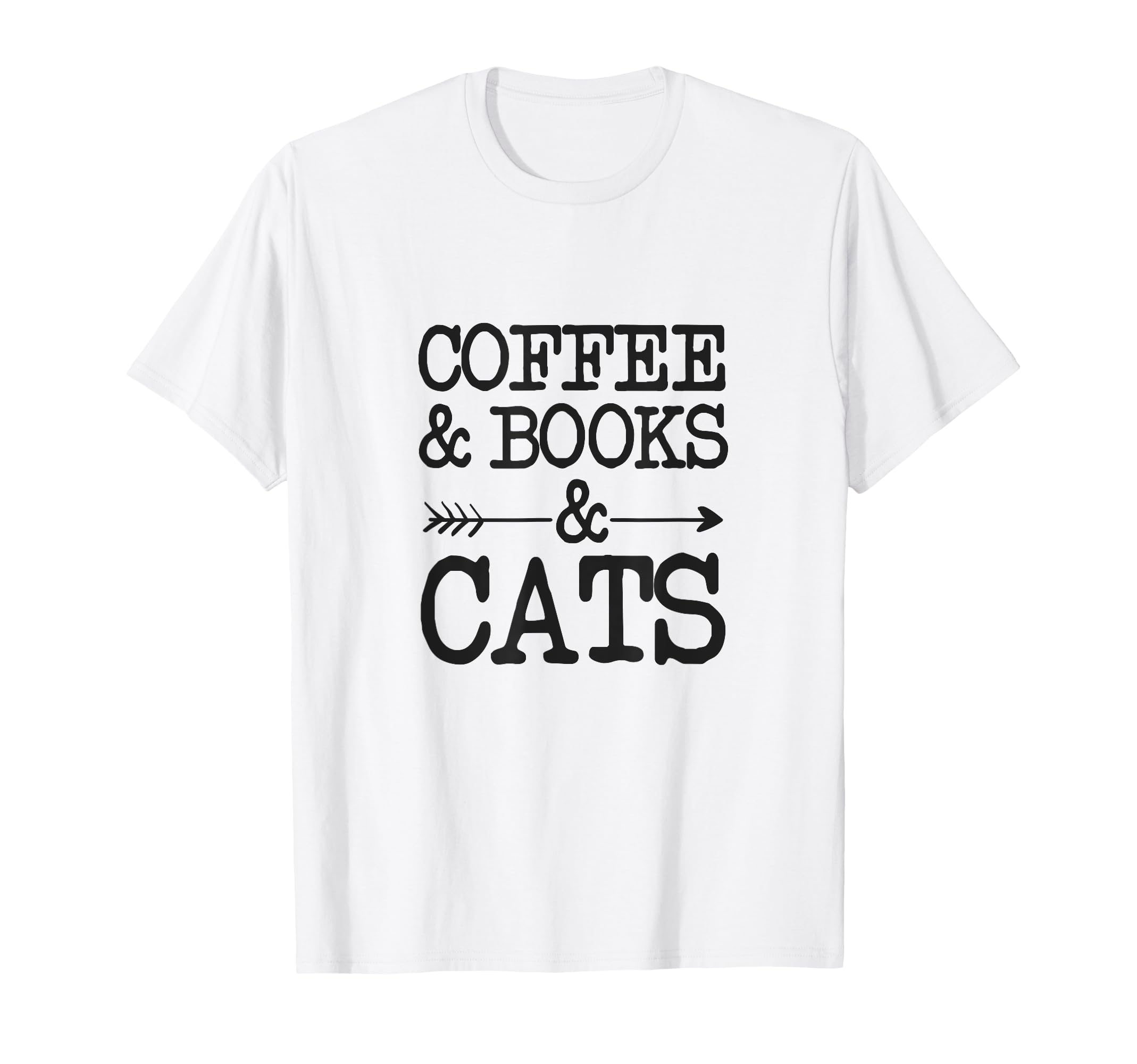 I Just Need Coffee Books And Cats Hoodie - Novelty Apparel for Adults - T-Shirt, Sweatshirt, Hoodie