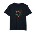 Be Kind To Your Mind Mens Big And T-Shirt - Fun Novelty Design for Adults - T-Shirt, Sweatshirt, Hoodie