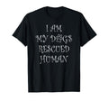 I Am My Dogs Rescued Human Dogs T-Shirt - Custom Art Print Men Women - T-Shirt, Sweatshirt, Hoodie