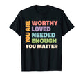 You Matter Kindness Be Kind Groovy T-Shirt - Graphic Print for Adults - T-Shirt, Sweatshirt, Hoodie