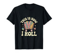 This Is How I Roll Librarian Book T-Shirt - Unique Graphic for Adults - T-Shirt, Sweatshirt, Hoodie