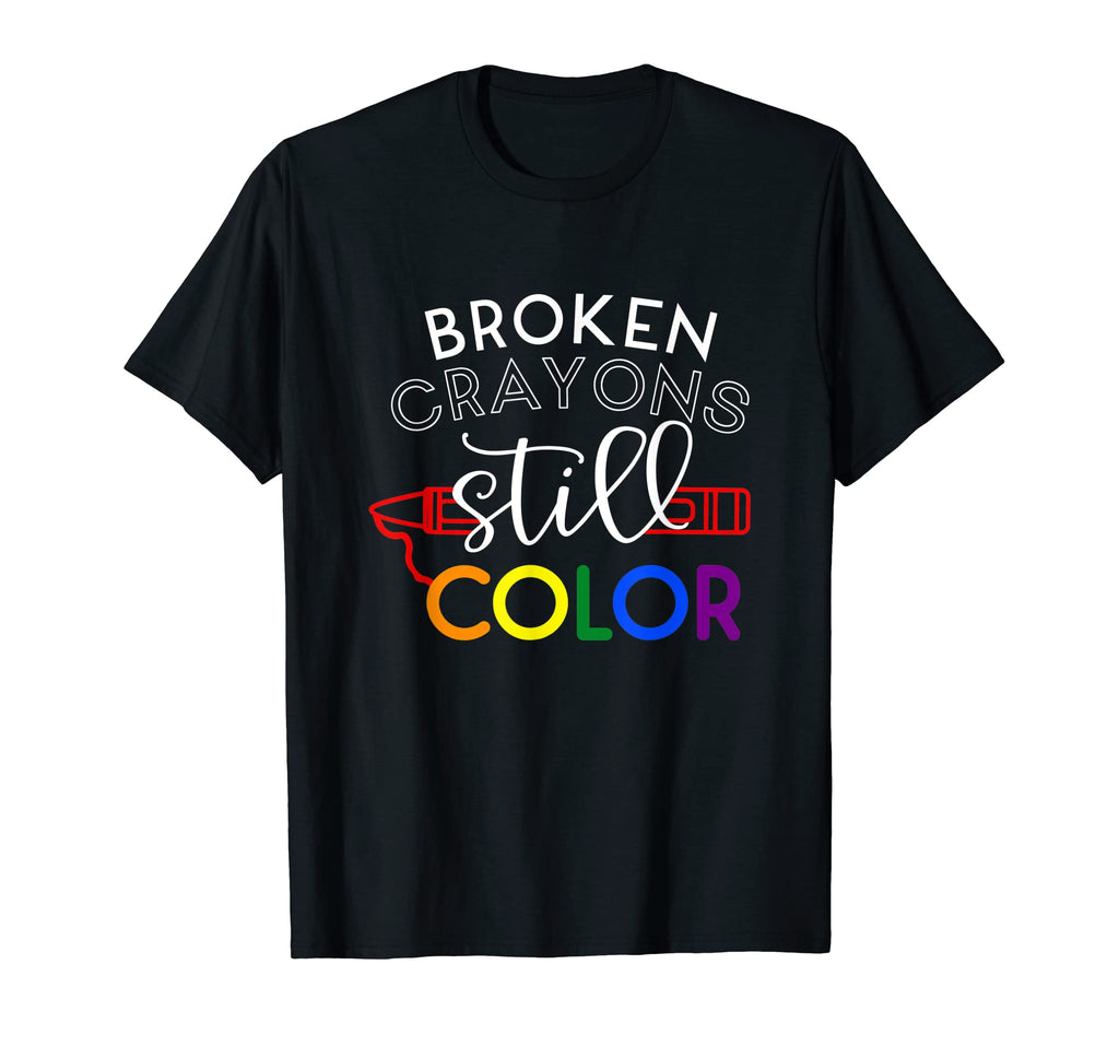 Broken Crayons Still Color Mental T-Shirt - Minimalist Print for Adults - T-Shirt, Sweatshirt, Hoodie