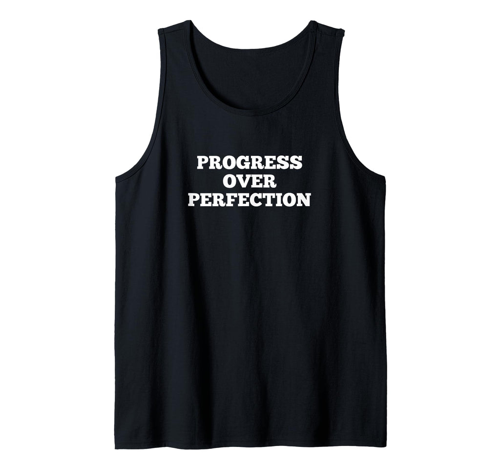 Progress Over Perfection Gift Sweatshirt - Casual Everyday Wear Unisex - T-Shirt, Sweatshirt, Hoodie