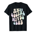 Funny Anti Social Wives Club Spouse T-Shirt - Novelty Apparel for Adults - T-Shirt, Sweatshirt, Hoodie