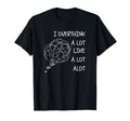 Overthinking Is My Cardio Funny T-Shirt - Custom Art Print Unisex - T-Shirt, Sweatshirt, Hoodie