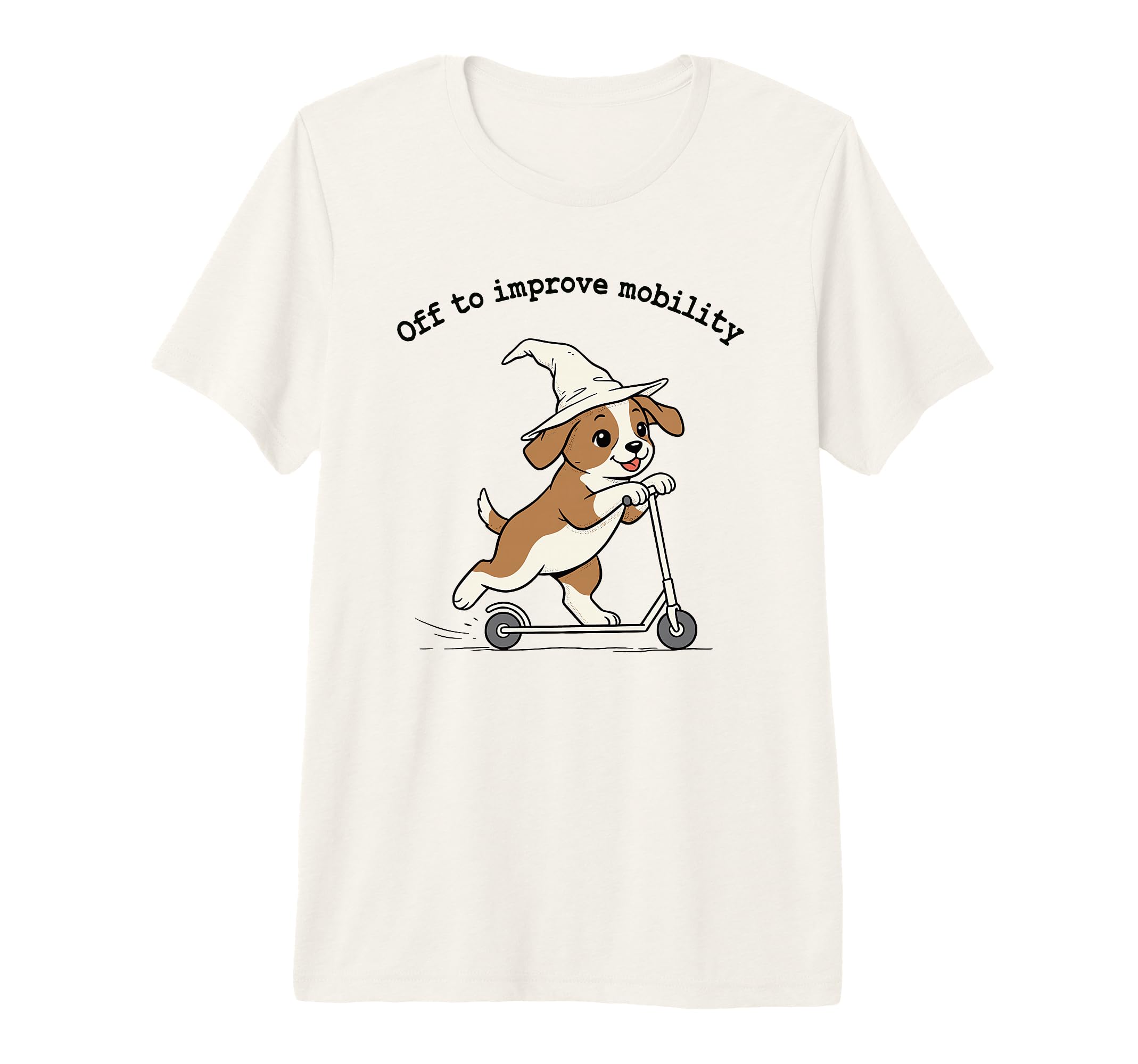 Off To Improve Mobility Dog T-Shirt - Casual Everyday Wear Men Women - T-Shirt, Sweatshirt, Hoodie
