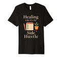 Therapy Affirmation Mental Health T-Shirt - Fun Novelty Design Men Women - T-Shirt, Sweatshirt, Hoodie