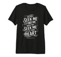 You Will Seek Me Find Me Jeremiah 29 T-Shirt - Streetwear Style Men Women - T-Shirt, Sweatshirt, Hoodie