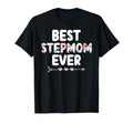 Best Stepmom Ever Stepmama Stepmother T-Shirt - Trendy Graphic Men Women - T-Shirt, Sweatshirt, Hoodie