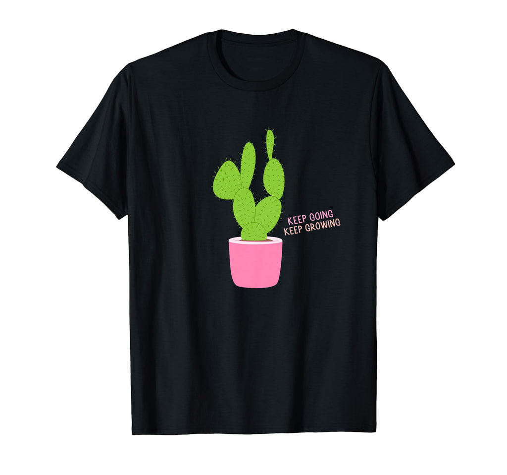 Keep Going Keep Growing Motivational T-Shirt - Streetwear Style Unisex - T-Shirt, Sweatshirt, Hoodie