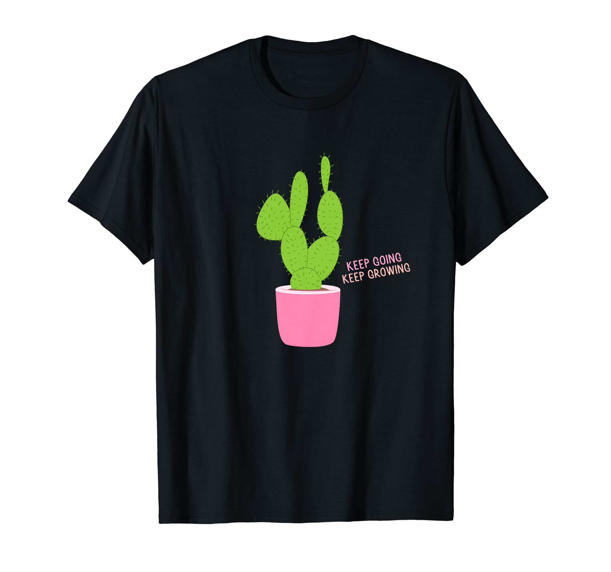 Keep Going Keep Growing Motivational T-Shirt - Streetwear Style Unisex - T-Shirt, Sweatshirt, Hoodie