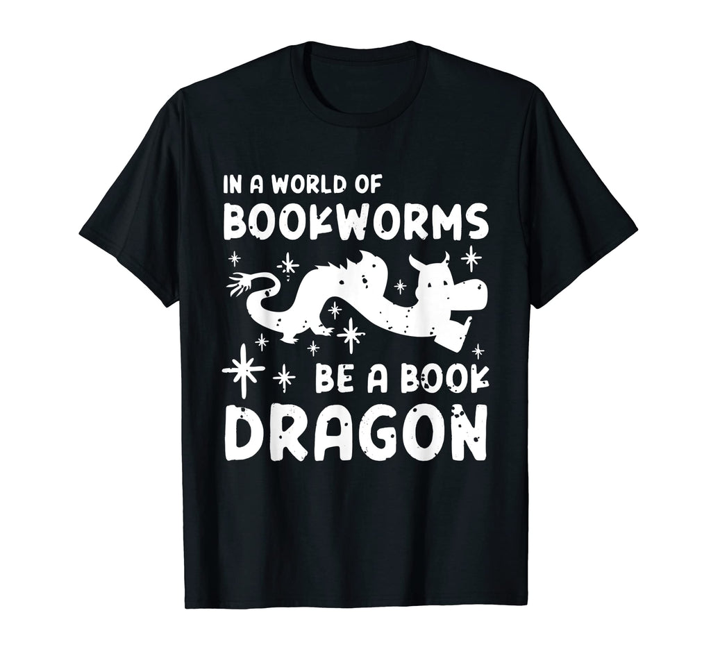 World Bookworms Be Book Dragon Librarian T-Shirt - Graphic Print Unisex - T-Shirt, Sweatshirt, Hoodie