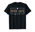 Mental Health Squad Brain Illness Mental T-Shirt - Graphic Print Men Women - T-Shirt, Sweatshirt, Hoodie