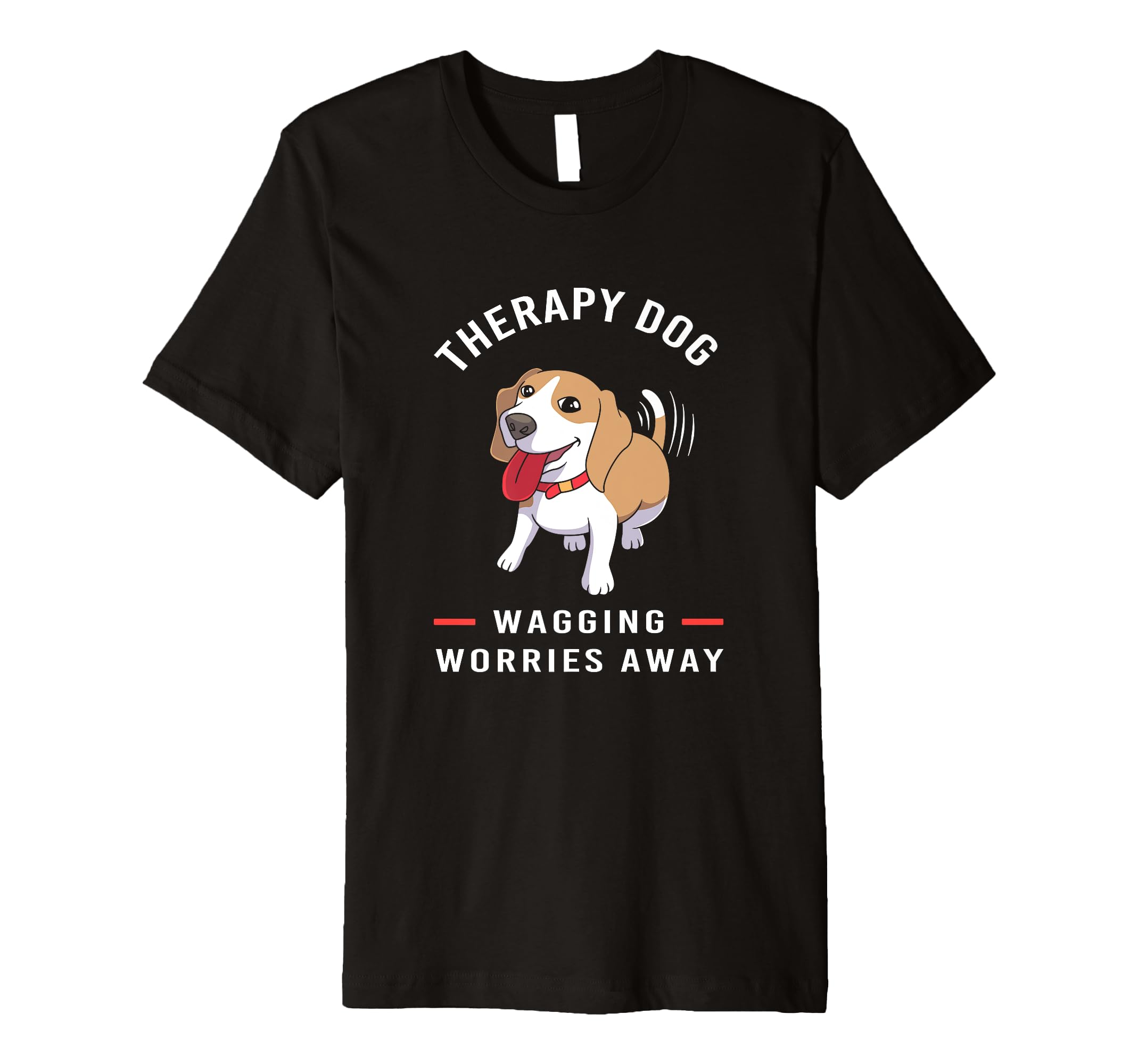 Wagging Worries Away Therapy Dog Owner T-Shirt - Streetwear Style Men Women - T-Shirt, Sweatshirt, Hoodie