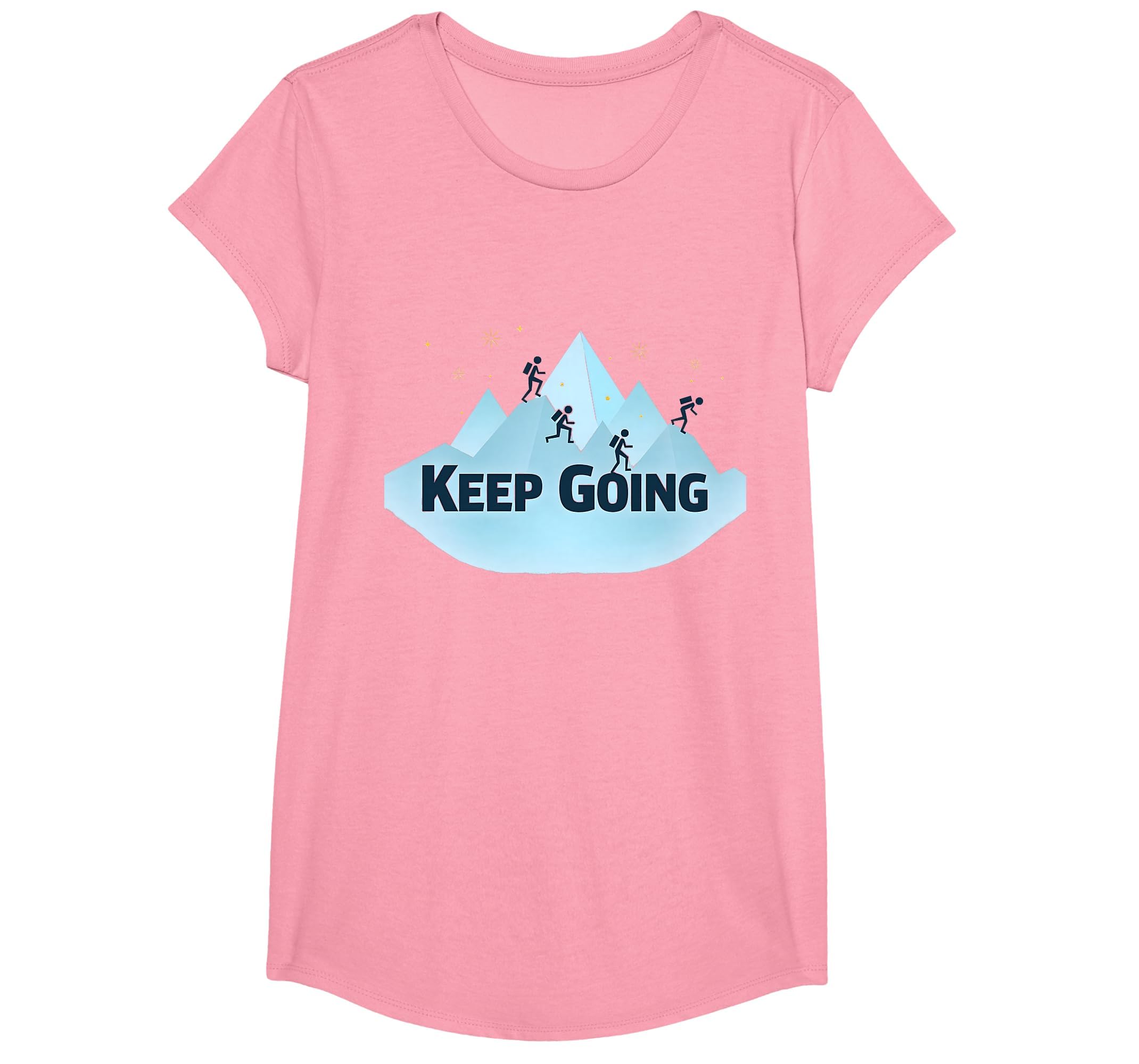 Keep Going Motivational Mountain T-Shirt - Fun Novelty Design Men Women - T-Shirt, Sweatshirt, Hoodie