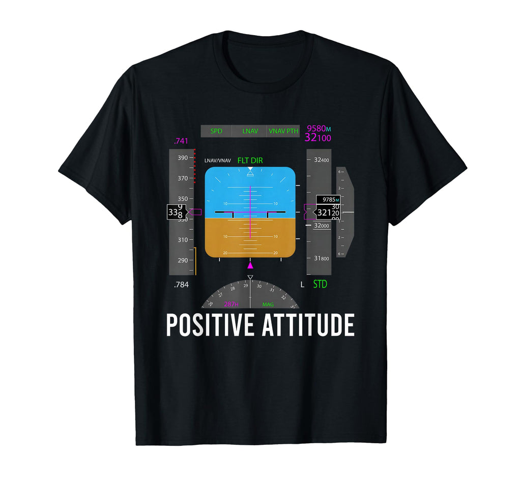 Positive Attitude Funny T-Shirt - Unique Graphic for Adults - T-Shirt, Sweatshirt, Hoodie