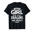 Just Who Loves Dragons Books Book T-Shirt - Unique Graphic for Adults - T-Shirt, Sweatshirt, Hoodie