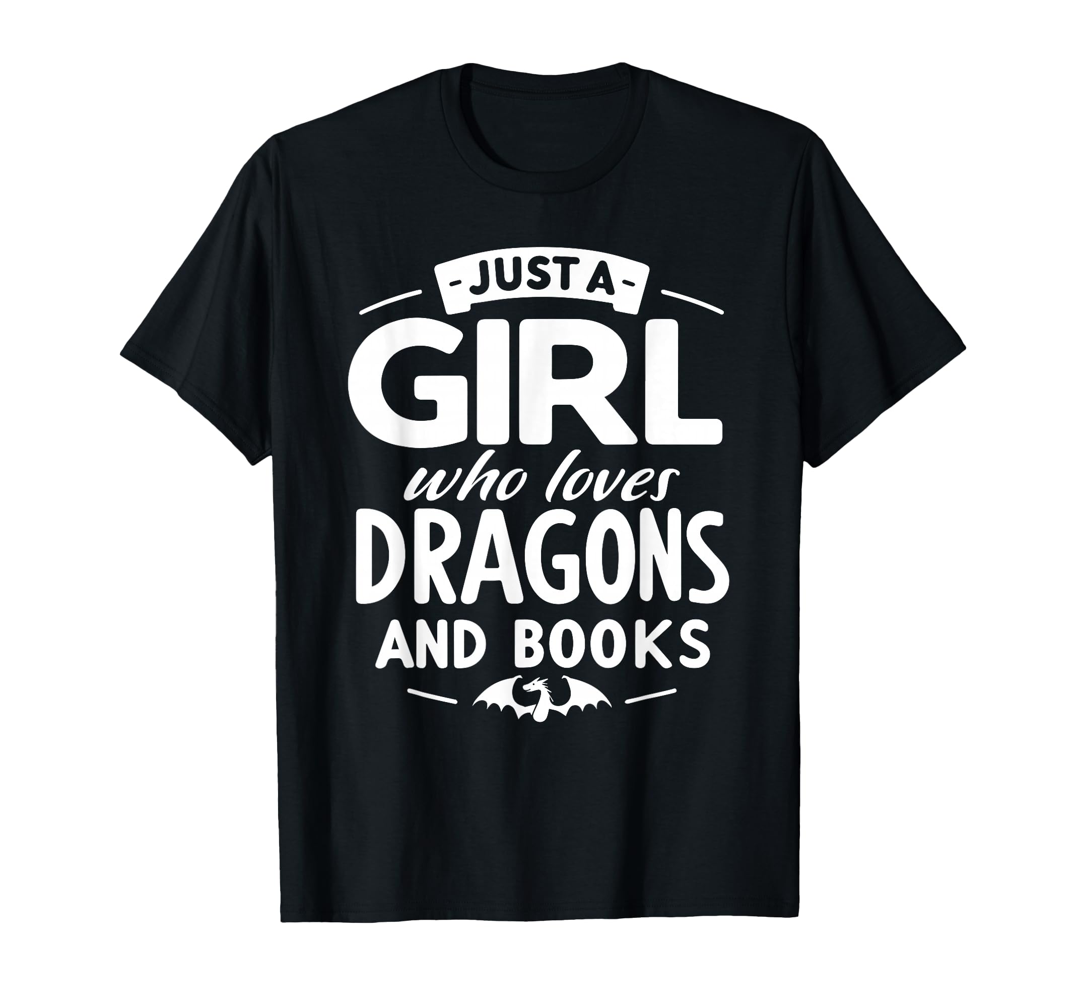 Just Who Loves Dragons Books Book T-Shirt - Unique Graphic for Adults - T-Shirt, Sweatshirt, Hoodie