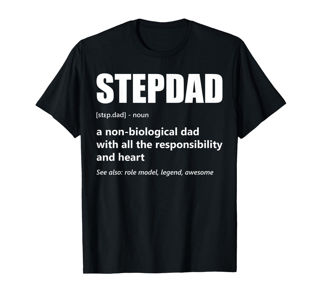 Stepdad Definition Proud Step Dad T-Shirt - Trendy Graphic for Adults - T-Shirt, Sweatshirt, Hoodie