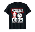 Pickleball Dogs Therapy Is Expensive T-Shirt - Novelty Apparel Men Women - T-Shirt, Sweatshirt, Hoodie