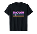 You Are Enough T-Shirt - Aesthetic Graphic Unisex - T-Shirt, Sweatshirt, Hoodie