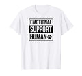 Emotional Support Human Dog Do Not Pet T-Shirt - Aesthetic Graphic Unisex - T-Shirt, Sweatshirt, Hoodie