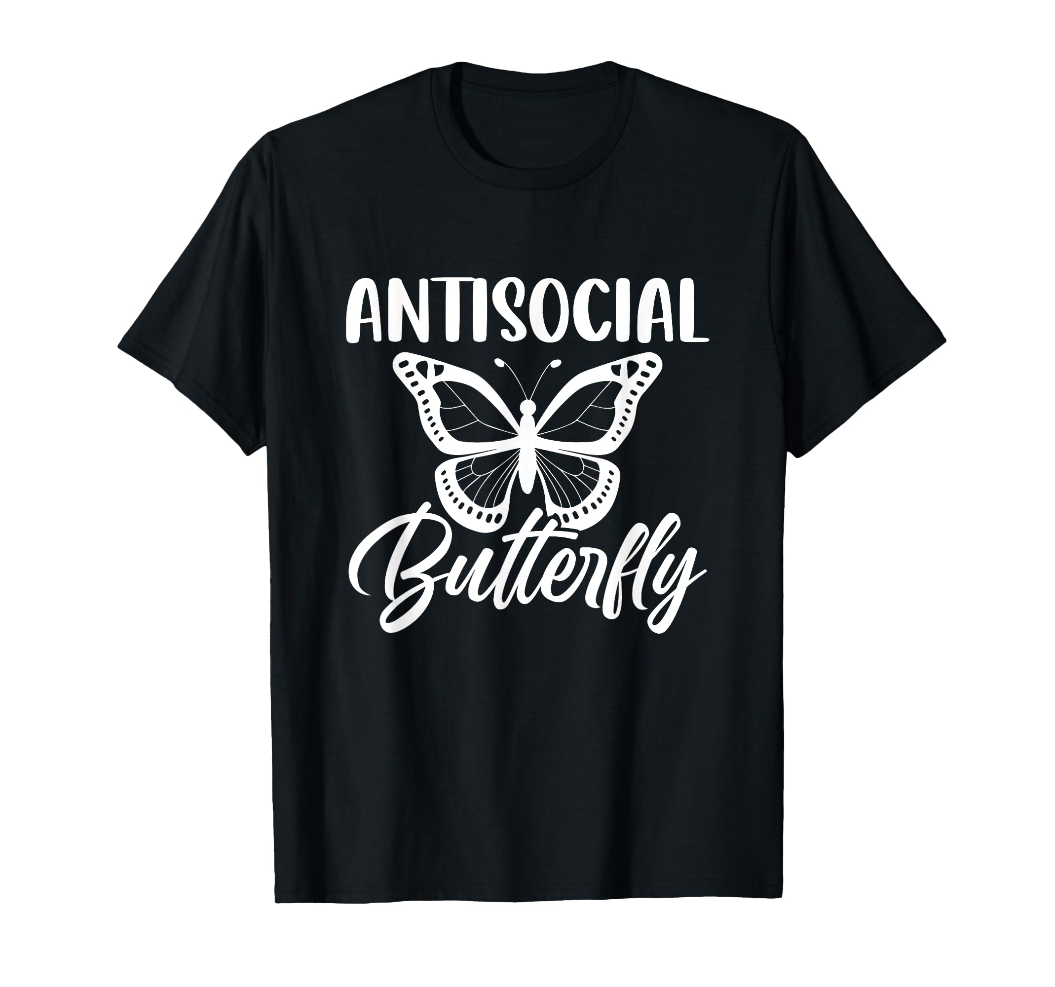 Antisocial Butterfly Funny Introvert T-Shirt - Minimalist Print Unisex - T-Shirt, Sweatshirt, Hoodie
