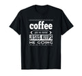 Coffee Gets Me Started Jesus Keeps T-Shirt - Fun Novelty Design for Adults - T-Shirt, Sweatshirt, Hoodie