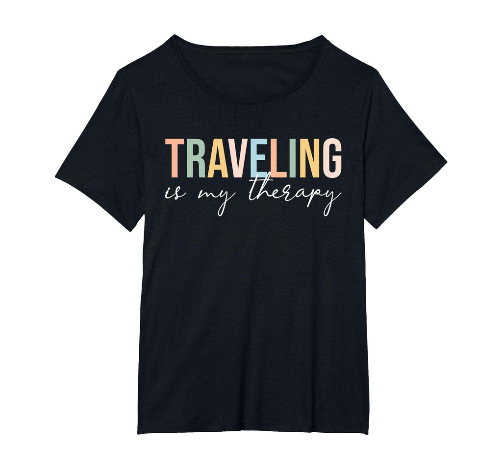 Traveling Is My Therapy Travel T-Shirt - Casual Everyday Wear Unisex - T-Shirt, Sweatshirt, Hoodie