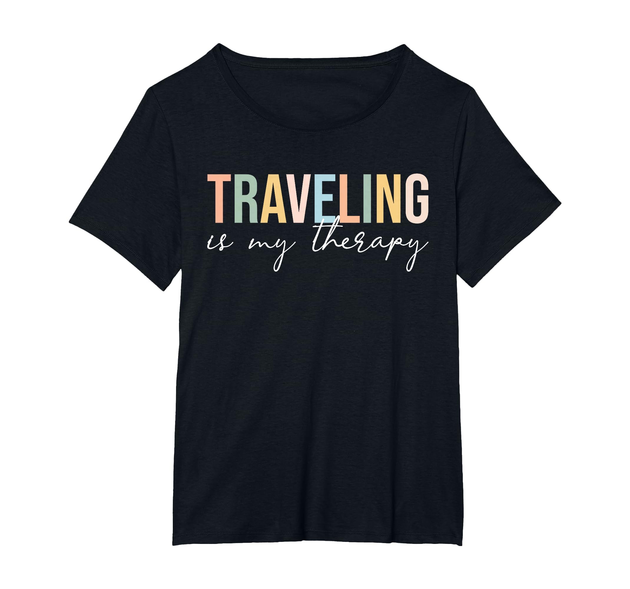 Traveling Is My Therapy Travel T-Shirt - Casual Everyday Wear Unisex - T-Shirt, Sweatshirt, Hoodie