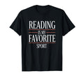 Reading Is My Favorite Sport Literary T-Shirt - Novelty Apparel for Adults - T-Shirt, Sweatshirt, Hoodie