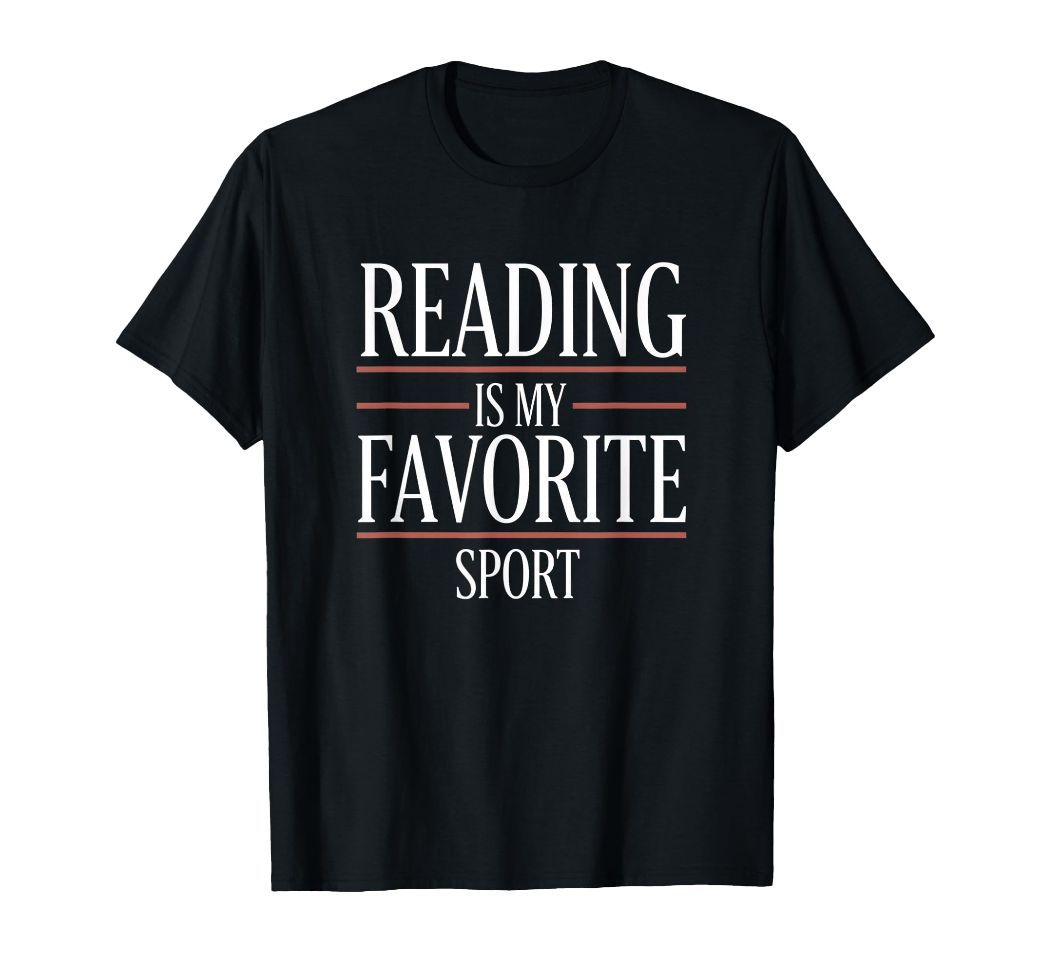 Reading Is My Favorite Sport Literary T-Shirt - Novelty Apparel for Adults - T-Shirt, Sweatshirt, Hoodie