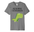 Funny Hold Partner Im Overstimulated T-Shirt - Unique Graphic Men Women - T-Shirt, Sweatshirt, Hoodie