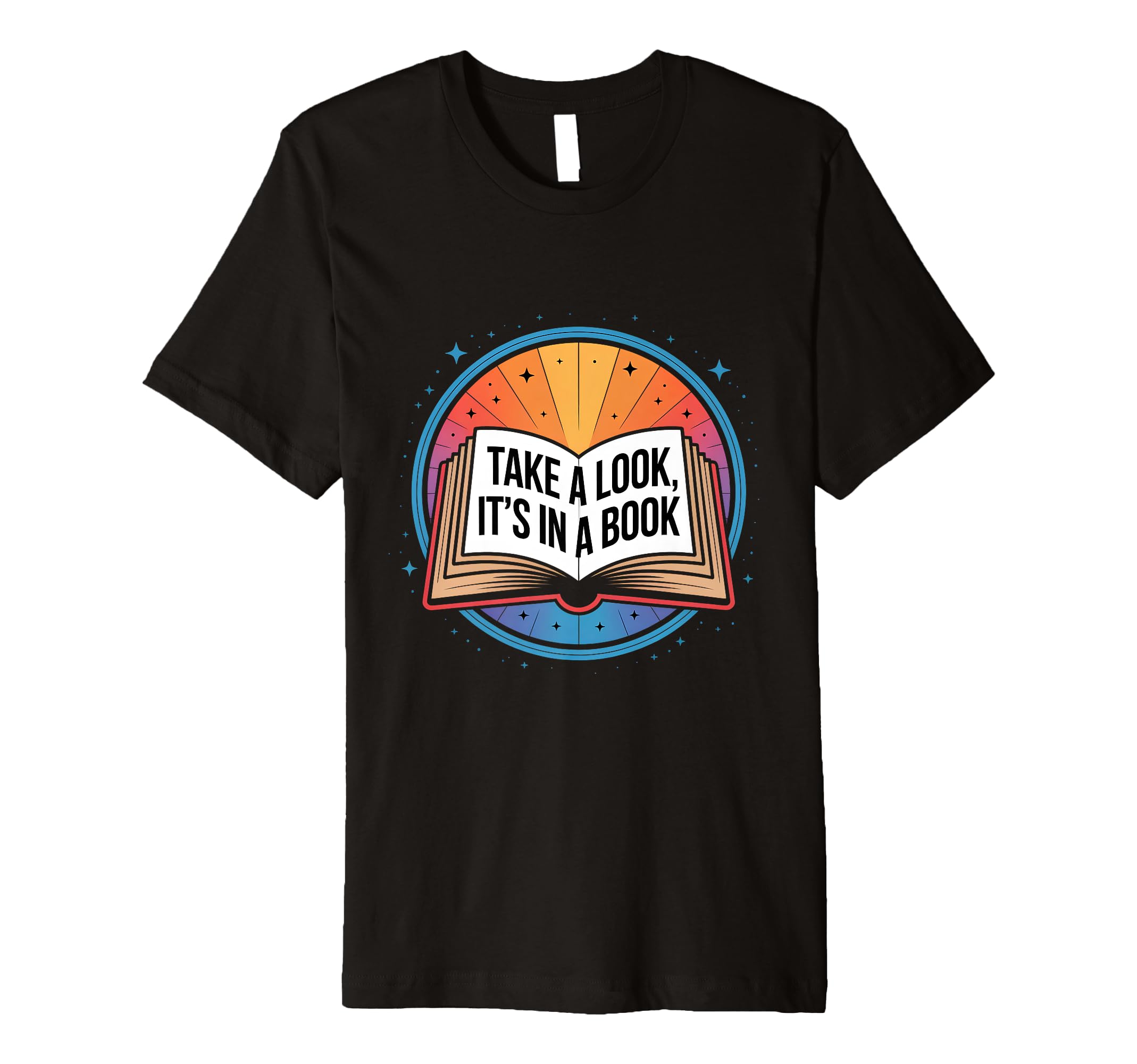 Take Its Book Reading Lover Bibliophile T-Shirt - Graphic Print Men Women - T-Shirt, Sweatshirt, Hoodie